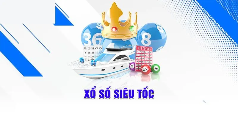 xổ số siêu tốc